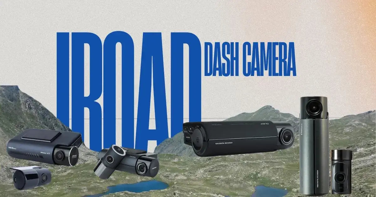 Why Choose IROAD? Unbeatable Dash Cam Quality