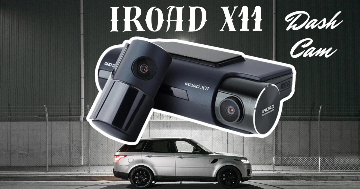 IROAD X11 Dash Camera: Ultimate Tech for Safer Roads