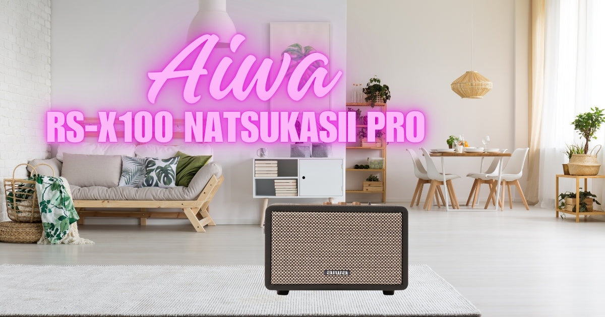 Aiwa RS-X100 Natsukasii Pro