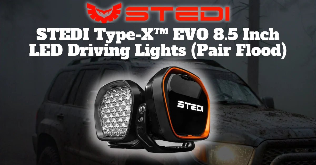 STEDI Type-X EVO 8.5" Driving Lights : Trailblazing Off-Road