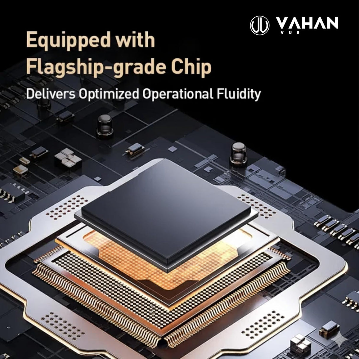 Close-up of a flagship-grade chip on a circuit board with Vahan branding.