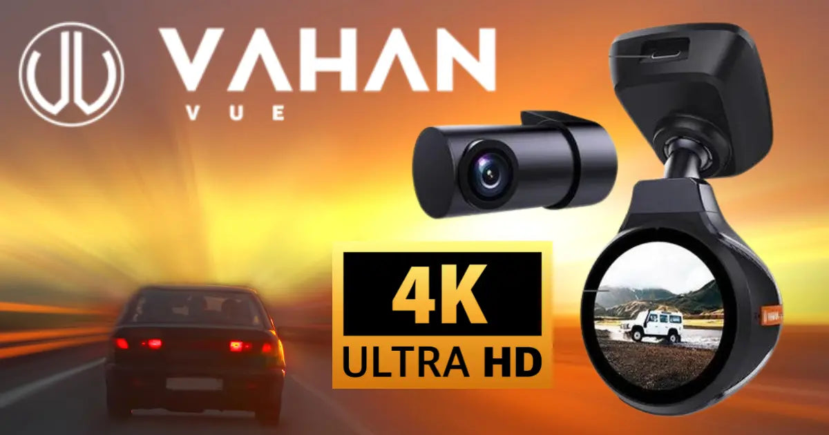 4K Security: Get Vahan Vue Dash Camera at Camstore India