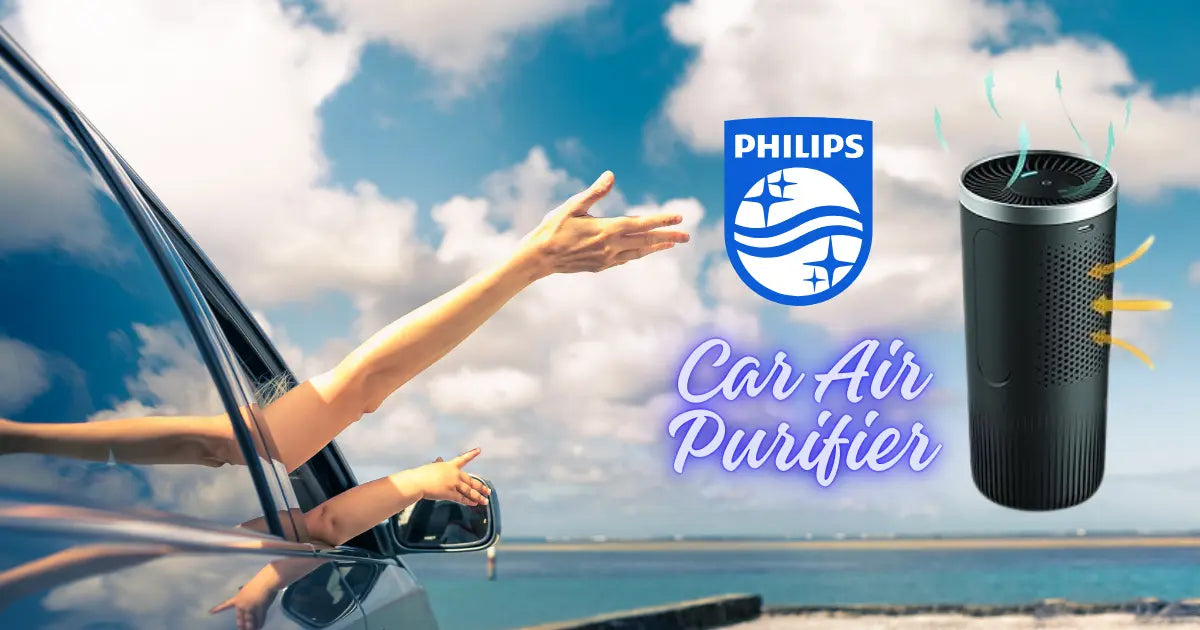 CAMSTORE Offers Philips Car Air Purifier for Fresh Air