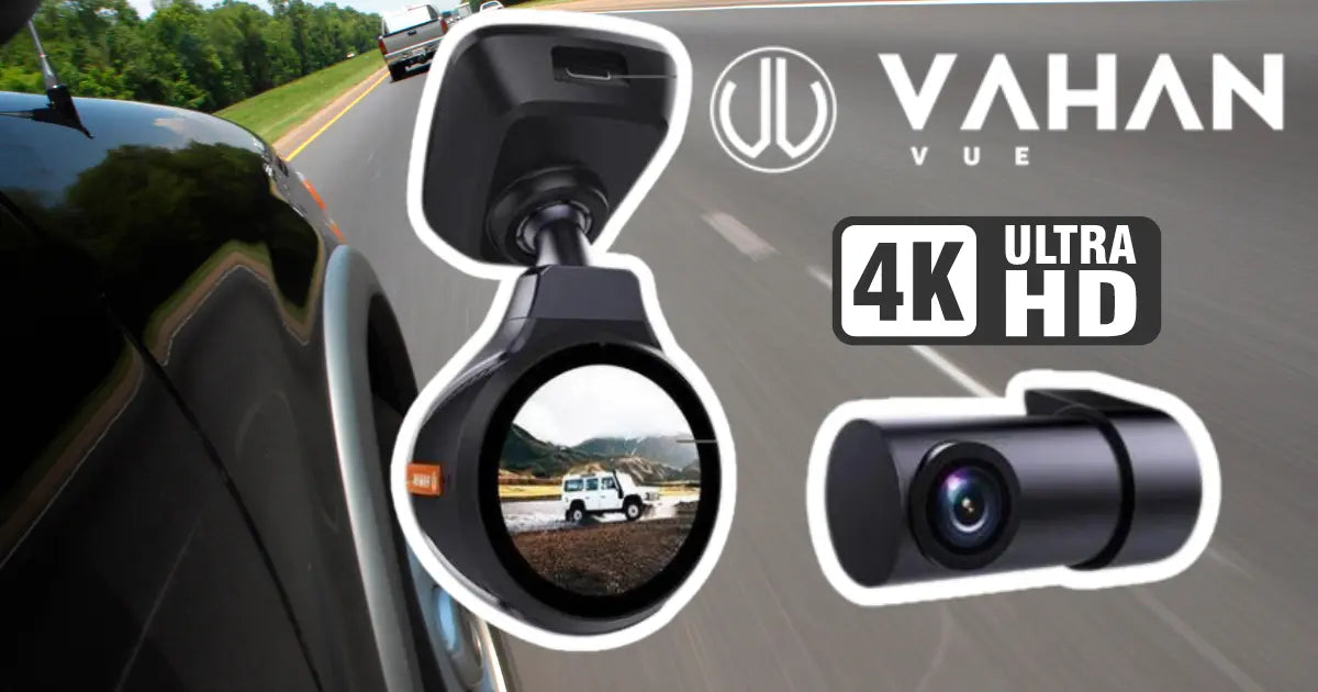 Vahan Vue: The Ultimate 4K Dual-Channel Dash Cam for 2024